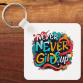 Nooit opgeven sleutelhanger (Voorkant)
