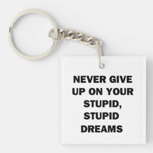 Nooit opgeven sleutelhanger