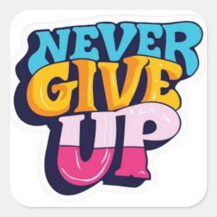 Nooit Opgeven Sticker