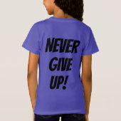 Nooit opgeven! t-shirt (Achterkant)
