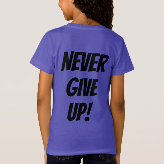 Nooit opgeven! t-shirt (Achterkant)