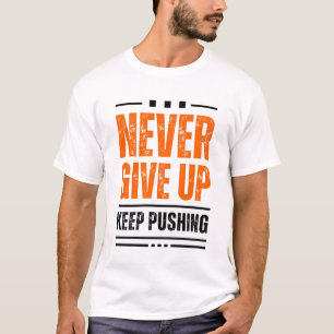 NOOIT OPGEVEN T-SHIRT