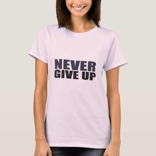 Nooit opgeven t-shirt (Voorkant)