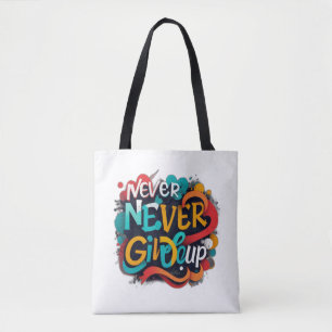 Nooit opgeven tote bag