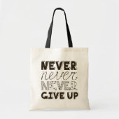Nooit opgeven tote bag (Voorkant)