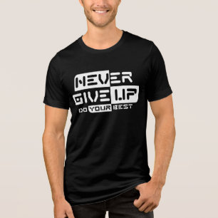 Nooit opgeven Tri-Blend shirt