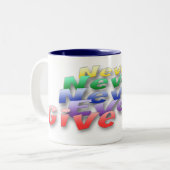 Nooit opgeven tweekleurige koffiemok (Voorkant links)