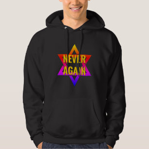 NOOIT OPNIEUW IN Holocaust YOM HASHOAH Hoodie