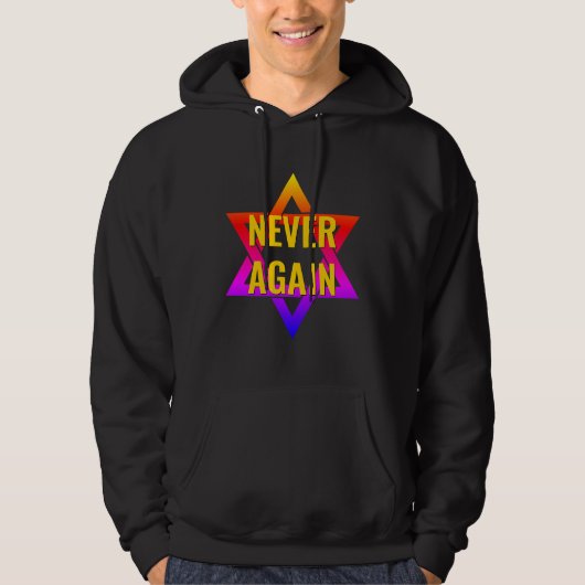 NOOIT OPNIEUW IN Holocaust YOM HASHOAH Hoodie (Voorkant)