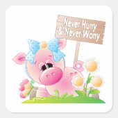 Nooit opschieten en nooit zorgen vierkante sticker (Voorkant)