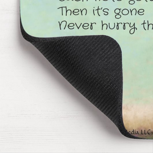 Nooit opschieten van dag tot dag muismat (Hoek)