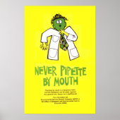 Nooit Pipet van Mouth Poster (Voorkant)