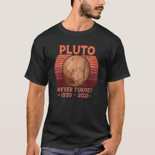 Nooit Pluto vergeten 1920 2021 Vintage Ruimte We T-shirt