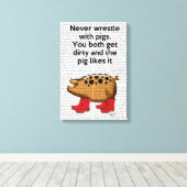 Nooit rusten met varkens canvas afdruk (Insitu (Houten vloer))