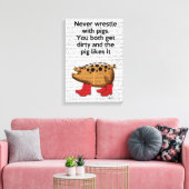 Nooit rusten met varkens canvas afdruk (Insitu (Woonkamer))