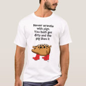 Nooit rusten met varkens t-shirt (Voorkant)