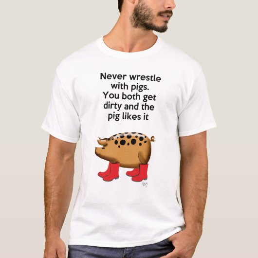 Nooit rusten met varkens t-shirt (Voorkant)