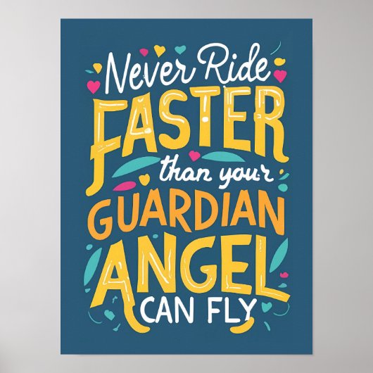 Nooit sneller rijden dan je voogd-engel kan vliege poster (Voorkant)