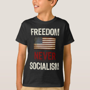 Nooit Socialisme Anti-socialistische Republikein T-shirt