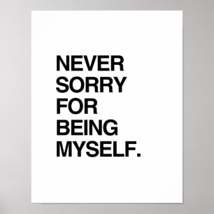 NOOIT SORRY VOOR MYSELF POSTER