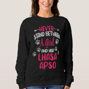 Nooit Staan Tussen Een Meisje En Haar Lhasa Apso H Trui