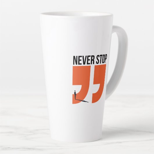 nooit stoppen latte mok (Rechterhoek)