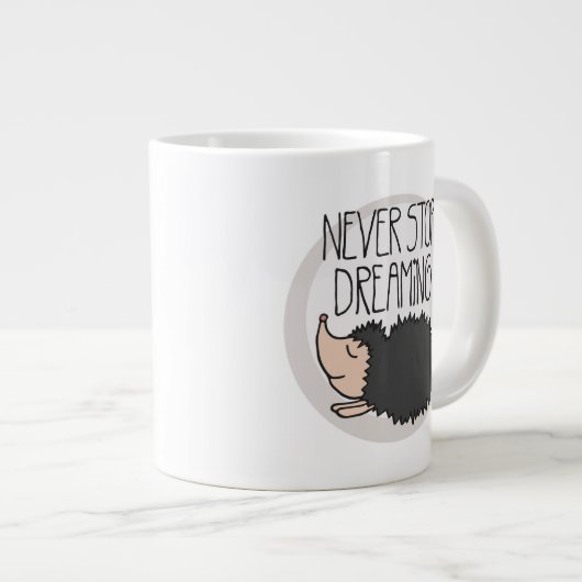 Nooit stoppen met dromen grote koffiekop (Voorkant rechts)