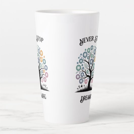 Nooit stoppen met dromen latte Mok (Voorkant)