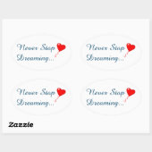 Nooit stoppen met dromen ovale sticker (Vel)