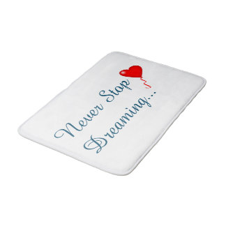Nooit stoppen met dromen van Bath Mat