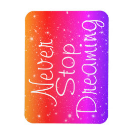 Nooit stoppen met dromen van regenboogsterren magneet