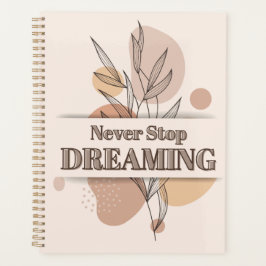 Nooit stoppen met droomplanner planner