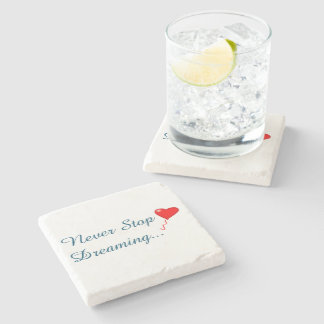 Nooit stoppen met droomstone Onderzetter