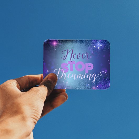 Nooit stoppen met het dromen van Quote Motivatie Magneet