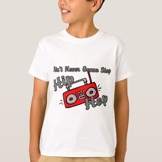Nooit stoppen met Hip Hop T-shirt (Voorkant)