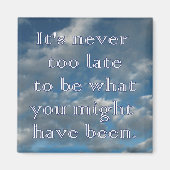 "Nooit te laat" Blue Sky Magnet (Voorkant)