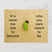 Nooit te laat om te worden wie je moet zijn briefkaart (Voorkant)