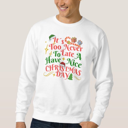 Nooit Te Laat Voor Een Leuk Kerstfeest Trui (Voorkant)