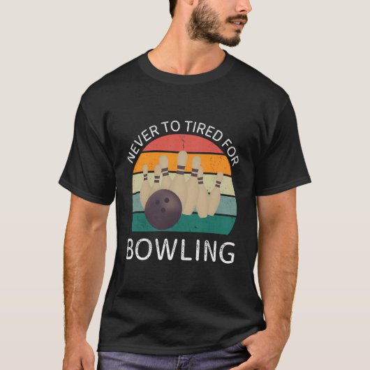  nooit te moe voor bowling retro bowling L T-shirt (Voorkant)