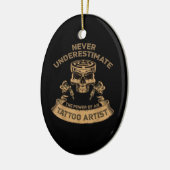 Nooit te onderschatten cadeau voor Tattoo Keramisch Ornament (Links)