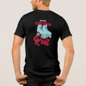 Nooit te oud om grafieken terug te draaien Tri-Blend shirt (Achterkant)