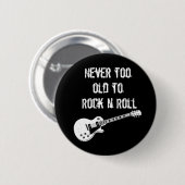 Nooit te oud om N Roll te roteren (donker) Ronde Button 5,7 Cm (Voorkant /achterkant)