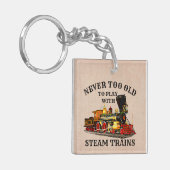 Nooit te oud om stoomtrein te spelen voor spoorweg sleutelhanger (Voorkant Links)