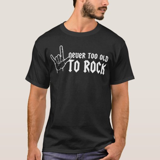Nooit te oud om te rotten t-shirt (Voorkant)