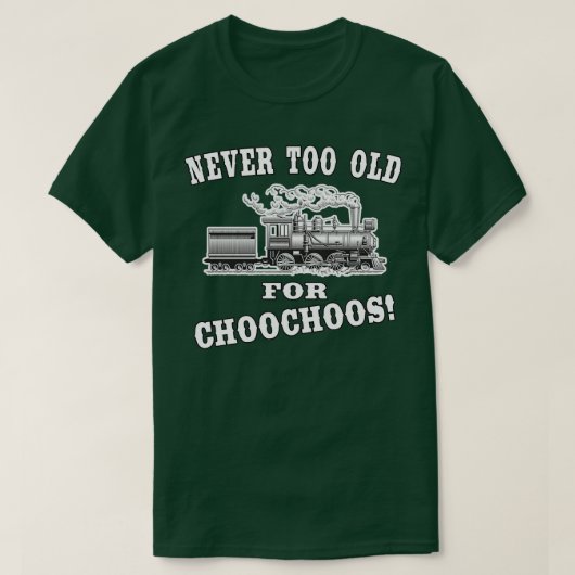 Nooit te oud voor choochoos rollend materieel t-shirt (Design voorkant)