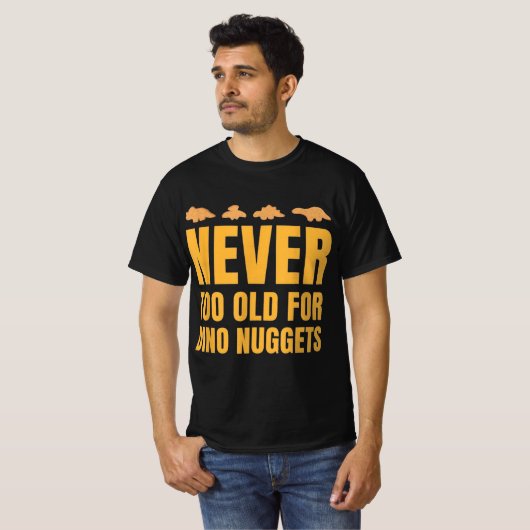 Nooit te oud voor Dino Nuggets Grappig Mannen T-shirt (Voorkant volledig)