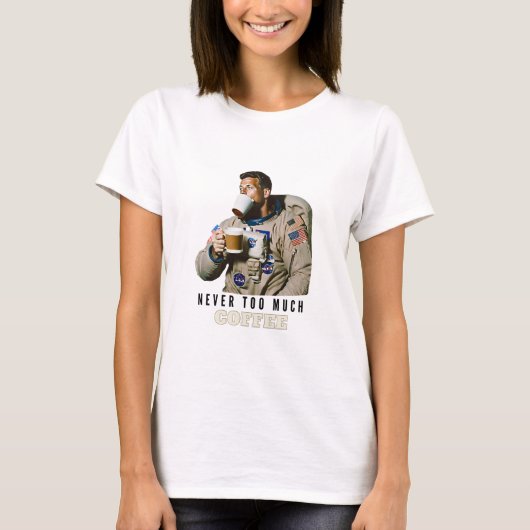 Nooit te veel koffie t-shirt (Voorkant)