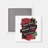 Nooit terugdeinzen, nooit vrezen, nooit vergeten magneet (Voorkant / Achterkant)