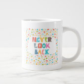 Nooit terugkijken grote koffiekop (Rechts)