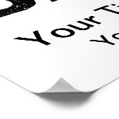 Nooit terugkijken - Je eigen tekst toevoegen Poster (Hoek)